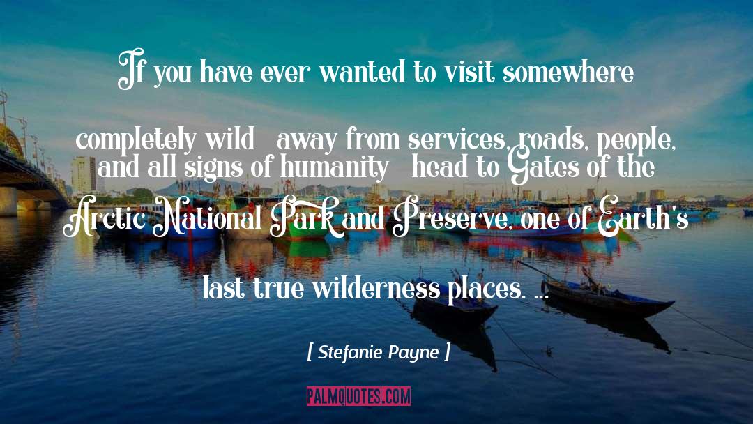 Glacier National Park quotes by Stefanie Payne