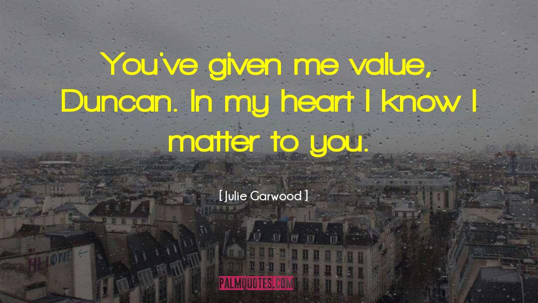 Gladden Heart quotes by Julie Garwood
