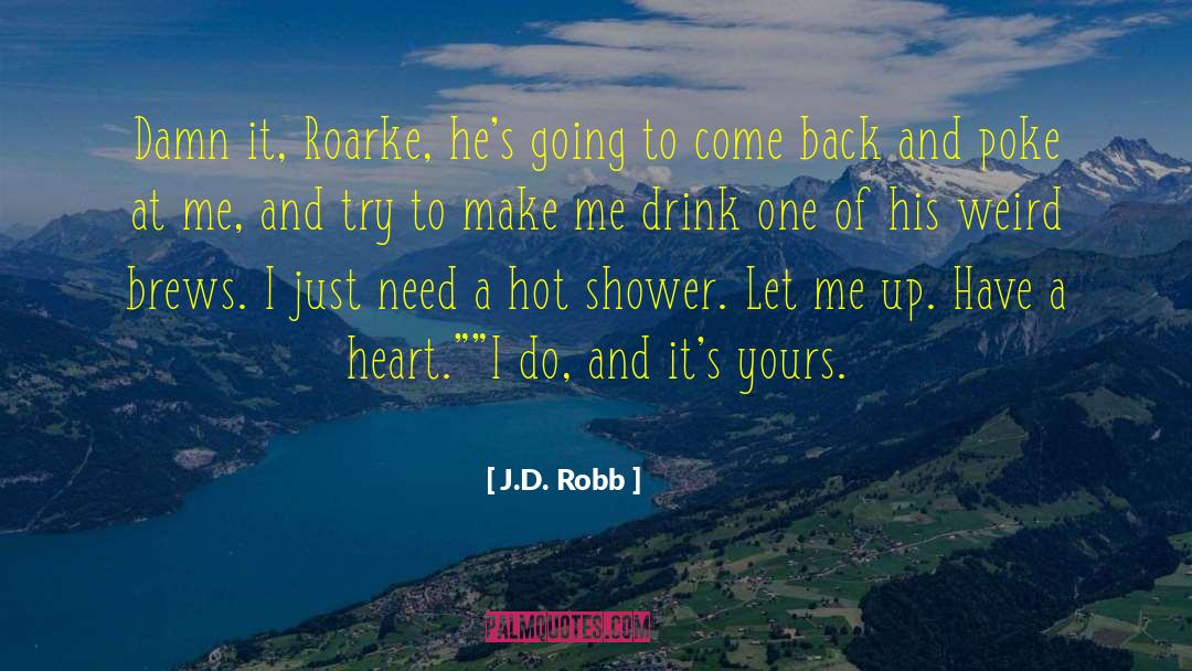 Gladden Heart quotes by J.D. Robb