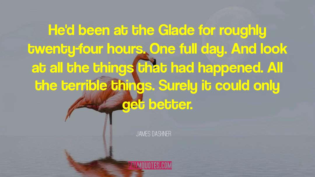 Glade quotes by James Dashner