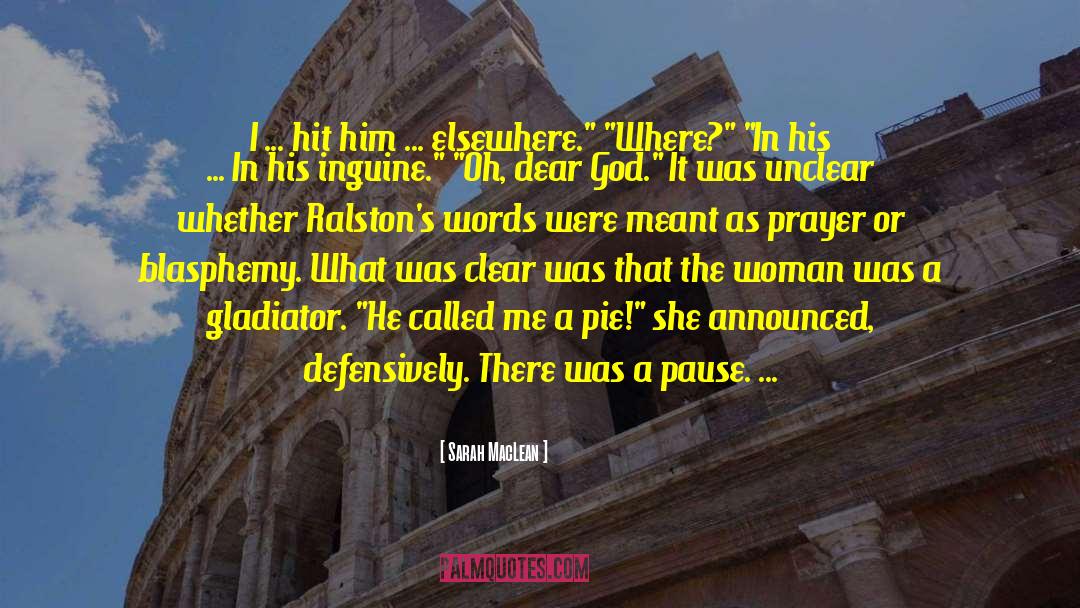 Gladiator quotes by Sarah MacLean