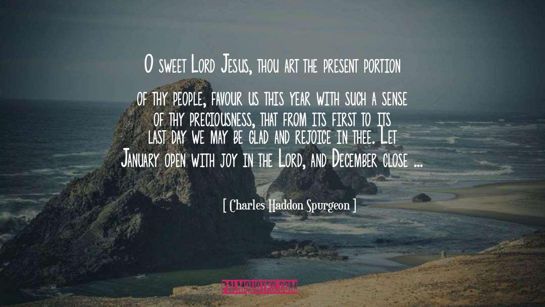Gladness quotes by Charles Haddon Spurgeon