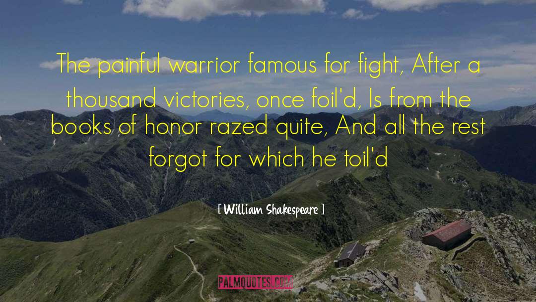 Glaive Warrior quotes by William Shakespeare