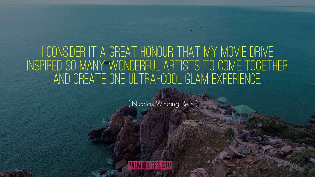 Glam quotes by Nicolas Winding Refn