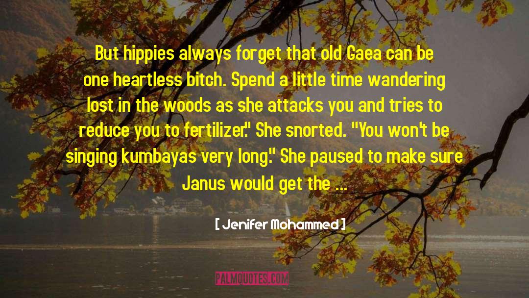 Glamorized Hippies quotes by Jenifer Mohammed