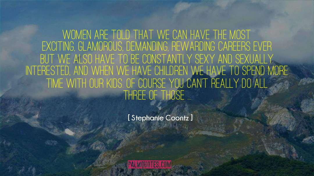 Glamorous quotes by Stephanie Coontz