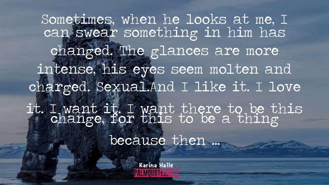 Glances quotes by Karina Halle