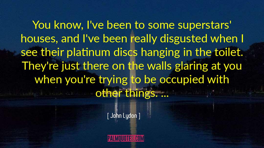 Glaring quotes by John Lydon