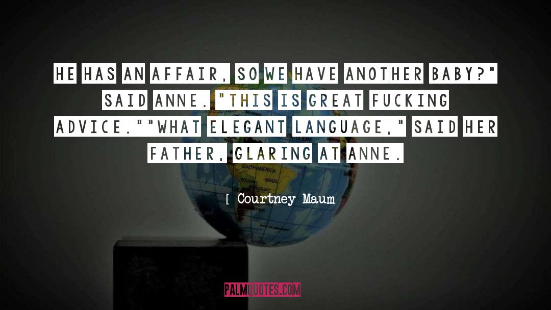 Glaring quotes by Courtney Maum