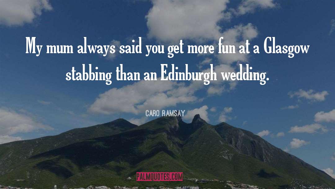 Glasgow quotes by Caro Ramsay