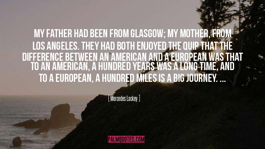 Glasgow quotes by Mercedes Lackey