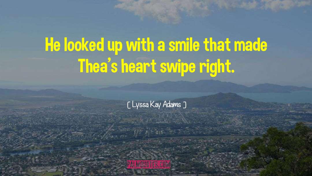Glasgow Smile quotes by Lyssa Kay Adams