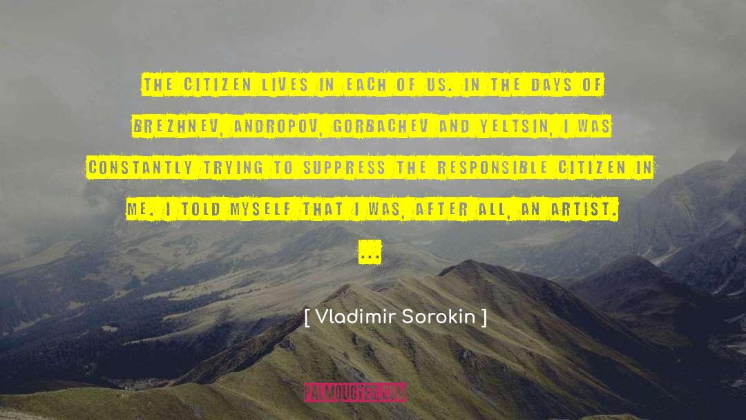 Glasnost Gorbachev quotes by Vladimir Sorokin