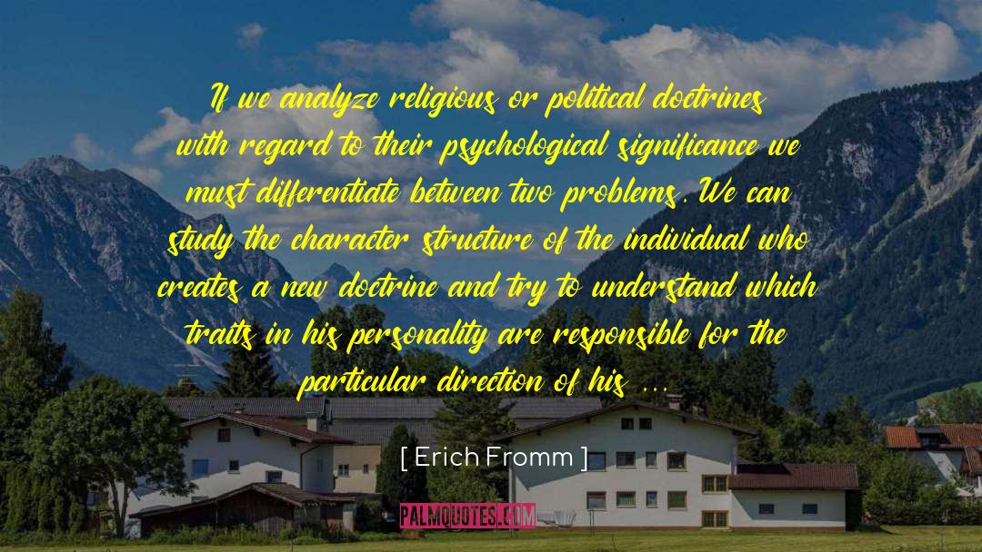 Glasnost Significance quotes by Erich Fromm