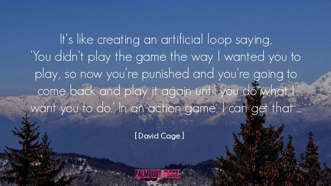 Glass Bead Game quotes by David Cage