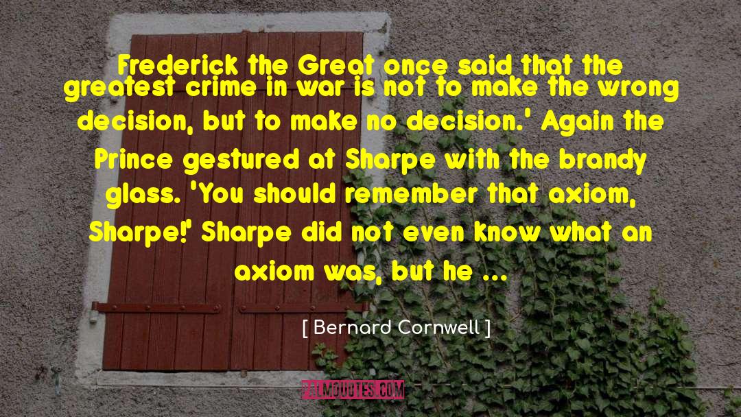 Glass Castle quotes by Bernard Cornwell