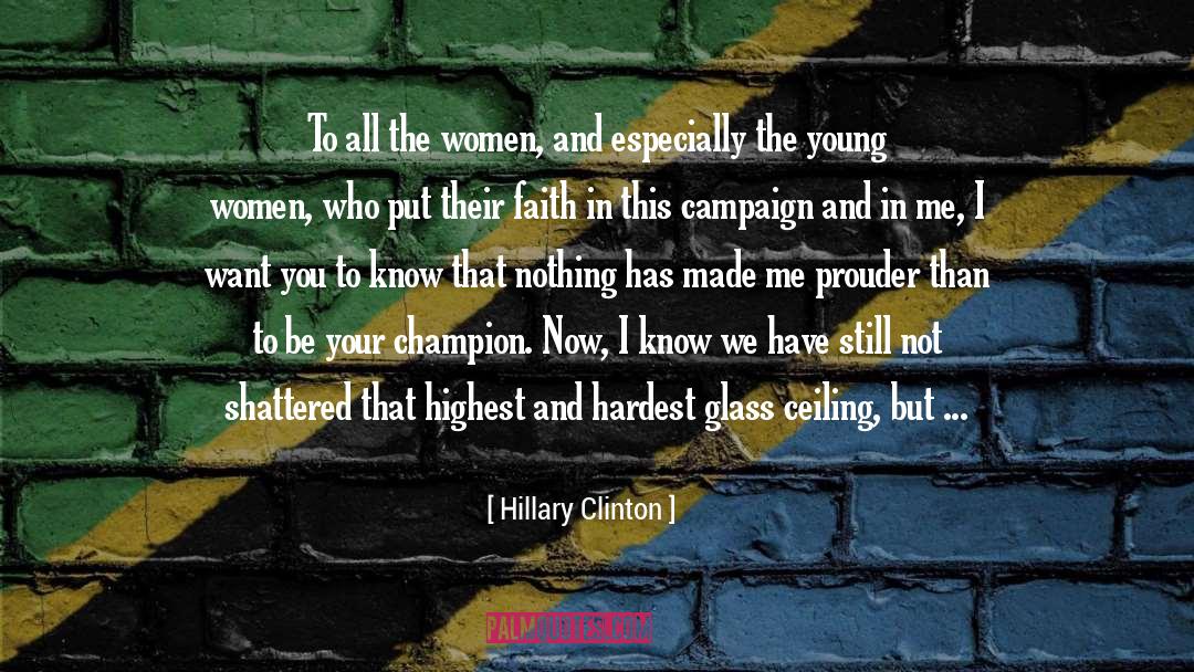 Glass Ceiling quotes by Hillary Clinton
