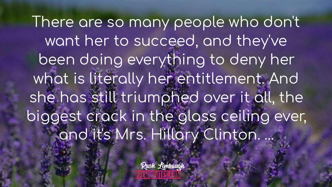 Glass Ceiling quotes by Rush Limbaugh