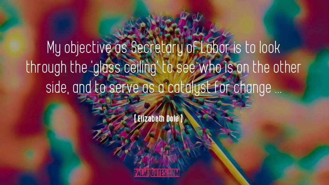Glass Ceiling quotes by Elizabeth Dole