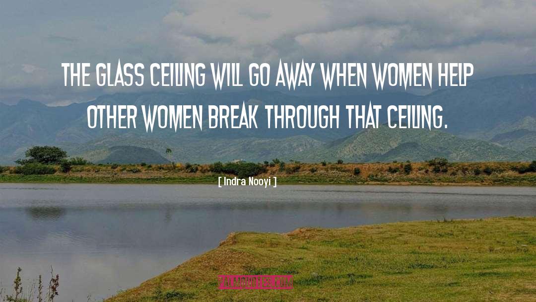 Glass Ceiling quotes by Indra Nooyi