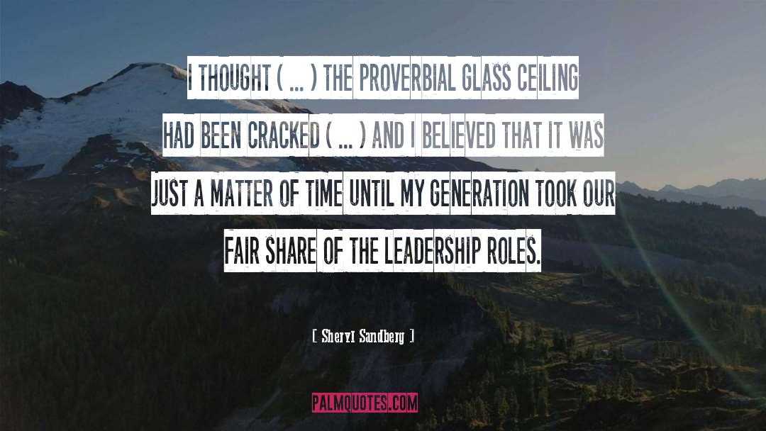 Glass Ceiling quotes by Sheryl Sandberg