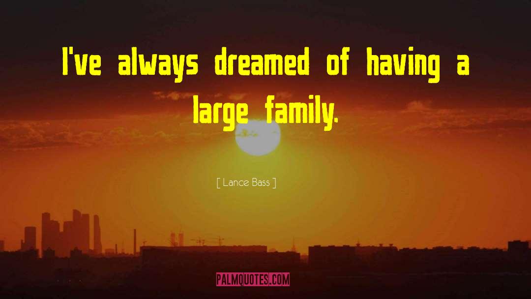 Glass Family quotes by Lance Bass