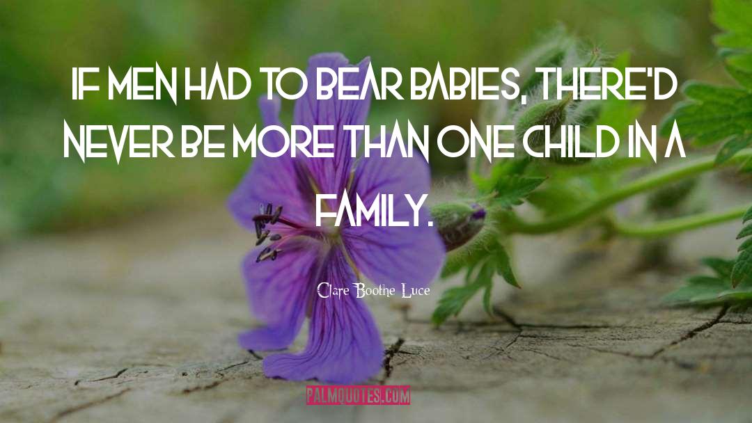 Glass Family quotes by Clare Boothe Luce