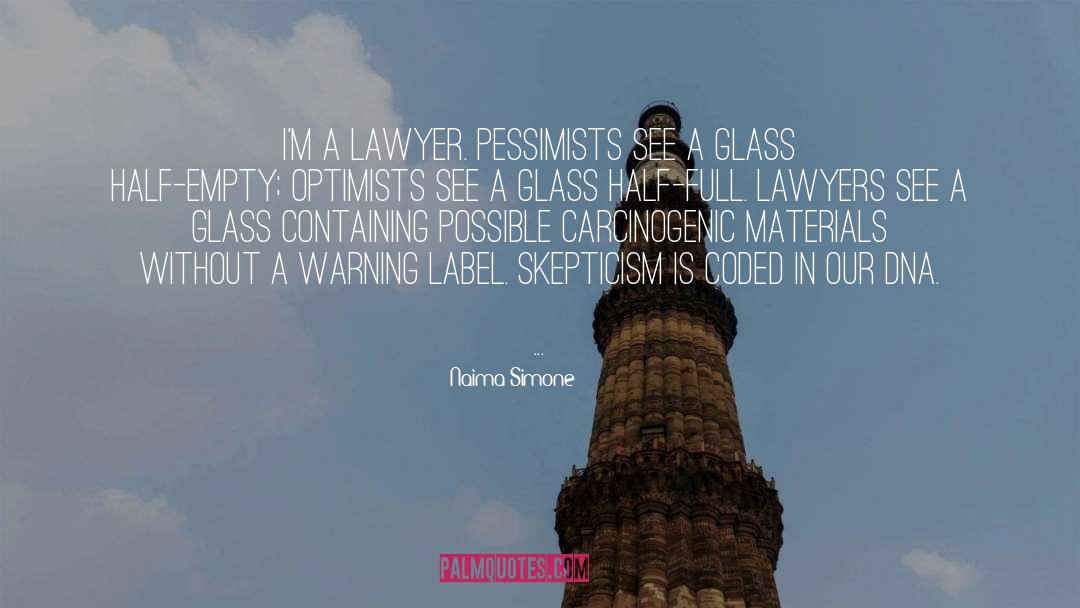 Glass Half Full quotes by Naima Simone