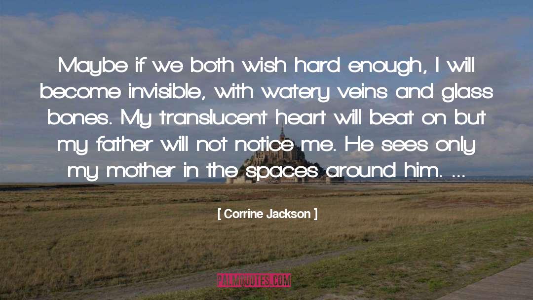 Glass Houses quotes by Corrine Jackson