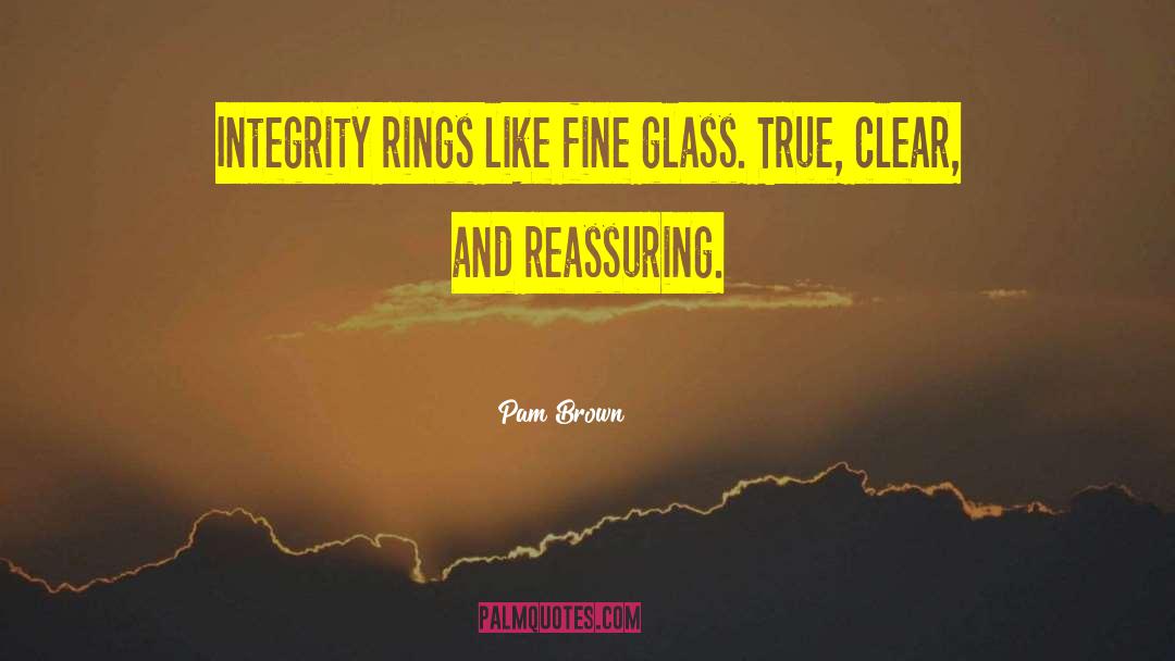 Glass Houses quotes by Pam Brown