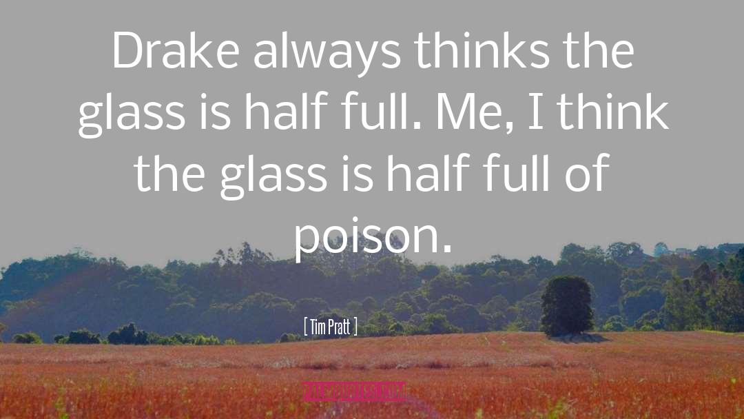 Glass quotes by Tim Pratt