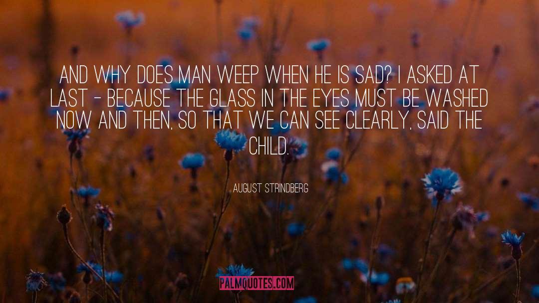 Glass quotes by August Strindberg