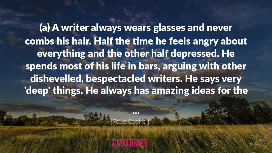 Glasses quotes by Paulo Coelho
