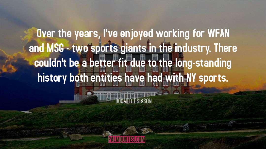 Glasshouses In Ny quotes by Boomer Esiason