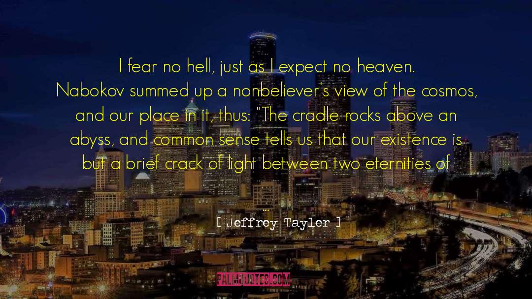 Gleam quotes by Jeffrey Tayler
