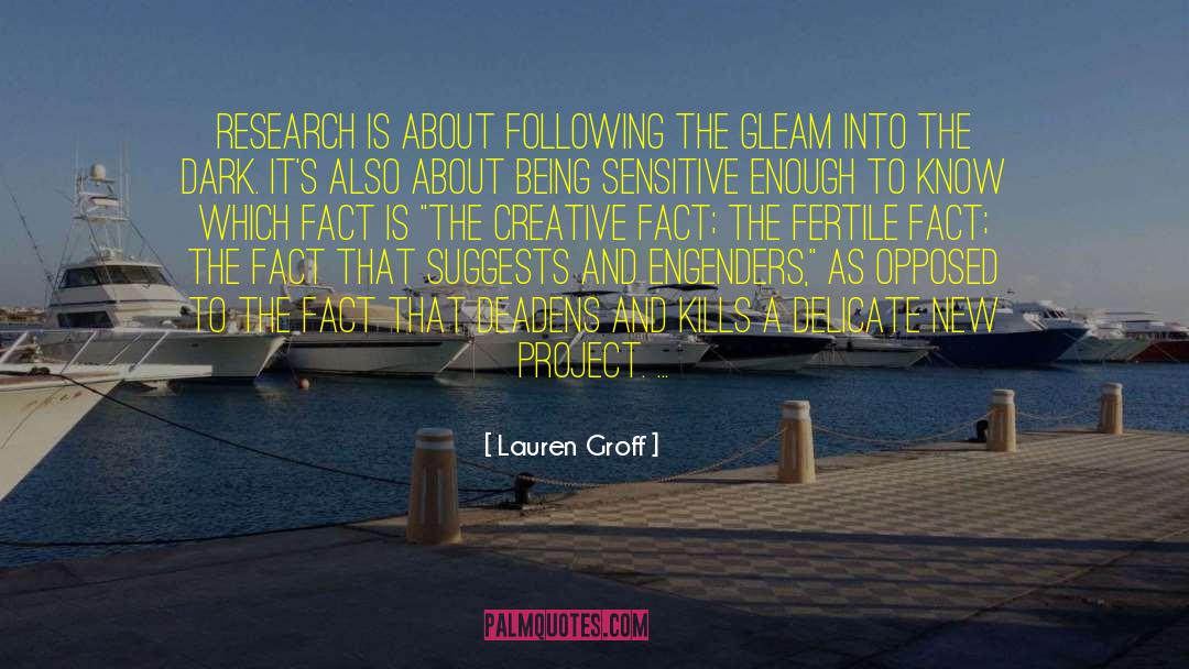 Gleam quotes by Lauren Groff