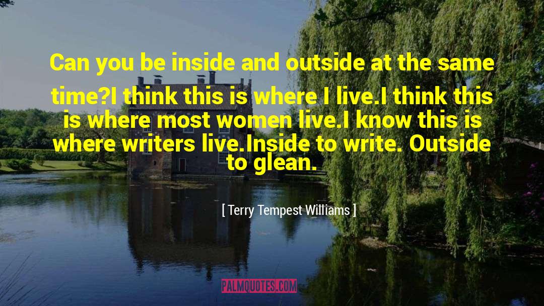 Glean quotes by Terry Tempest Williams