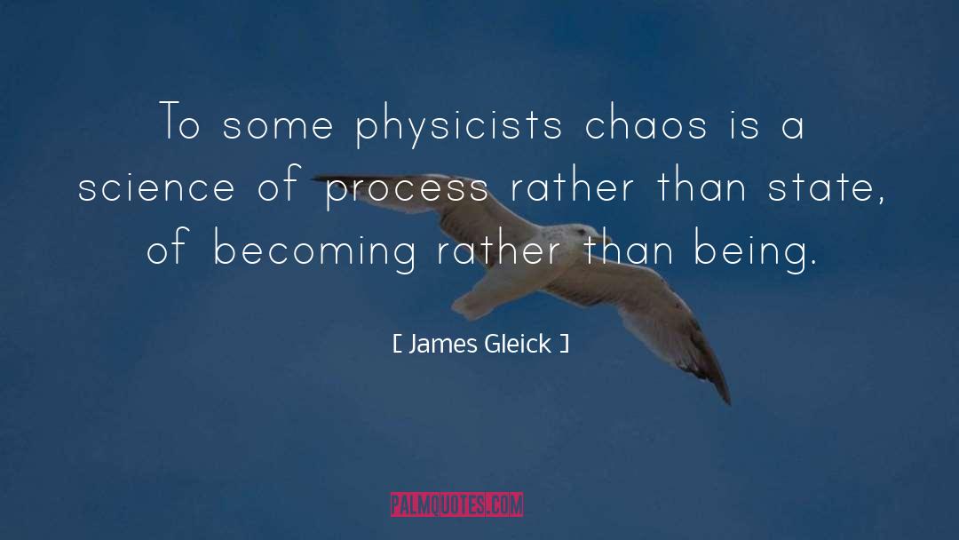 Gleick quotes by James Gleick