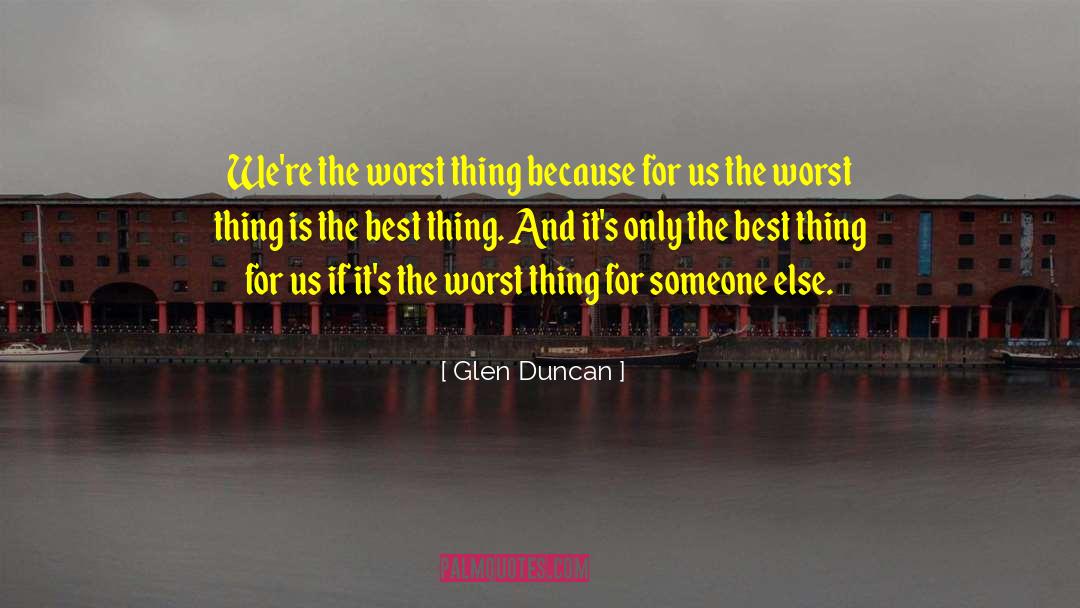 Glen Sherley quotes by Glen Duncan
