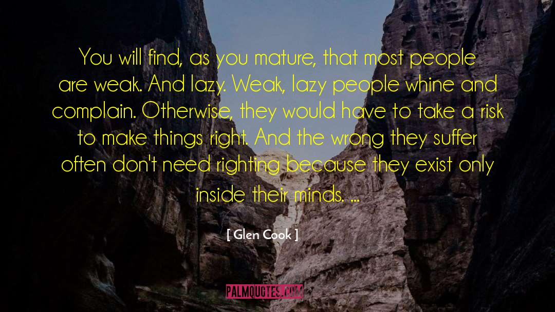 Glen Sherley quotes by Glen Cook