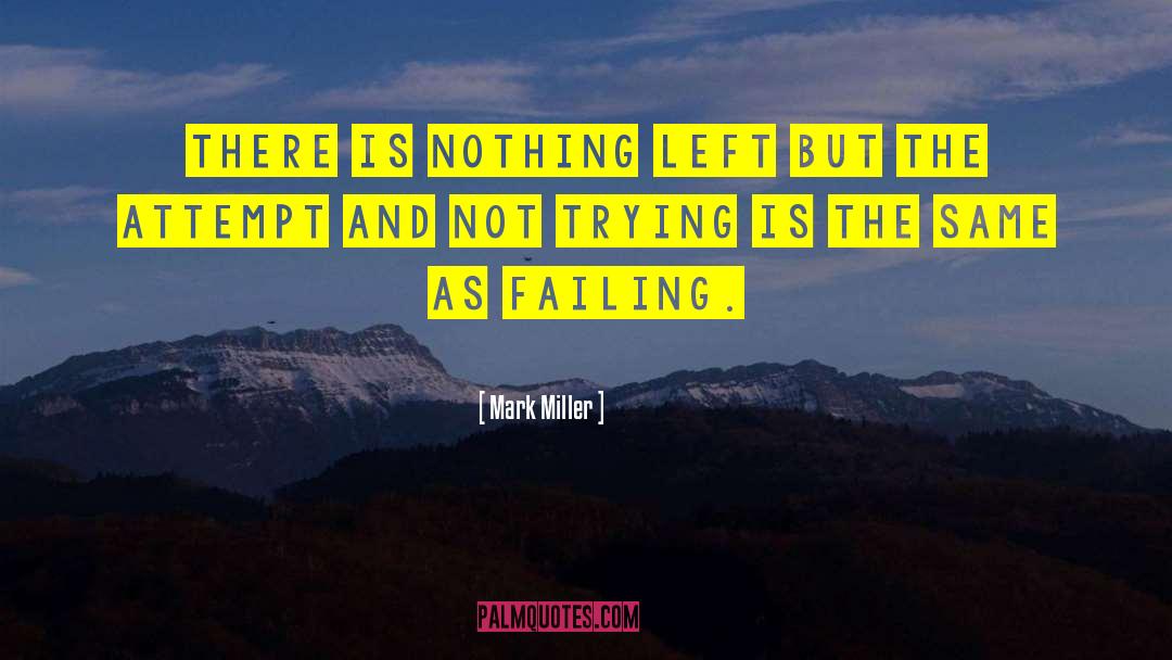 Glenn Miller quotes by Mark Miller