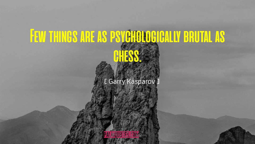Gligoric Chess quotes by Garry Kasparov