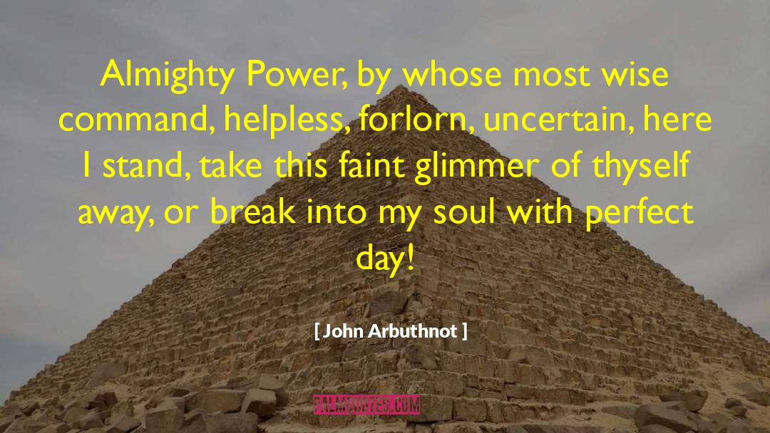 Glimmer quotes by John Arbuthnot