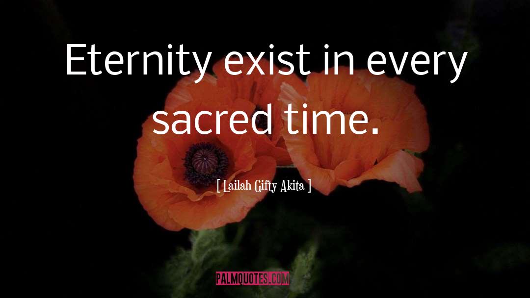 Glimpses Of Eternity quotes by Lailah Gifty Akita