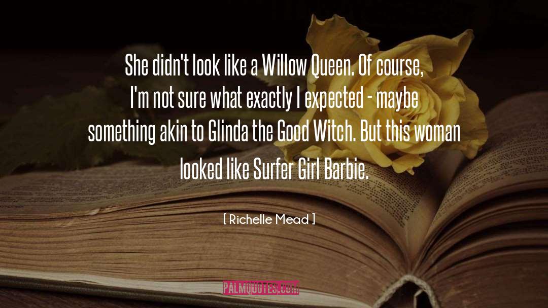 Glinda quotes by Richelle Mead