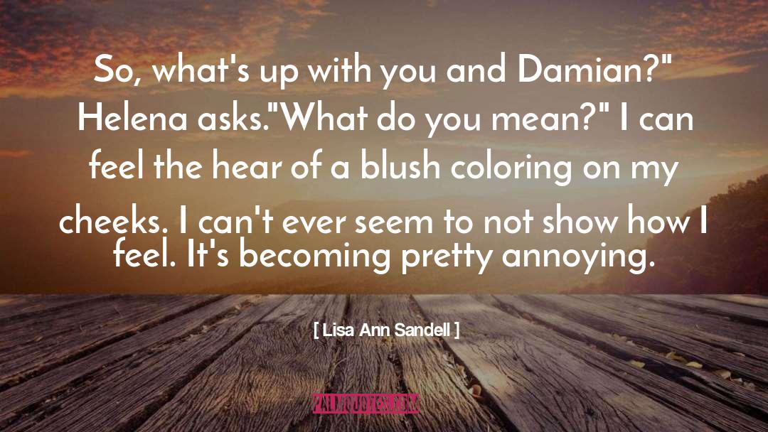 Glint Of Shyness quotes by Lisa Ann Sandell