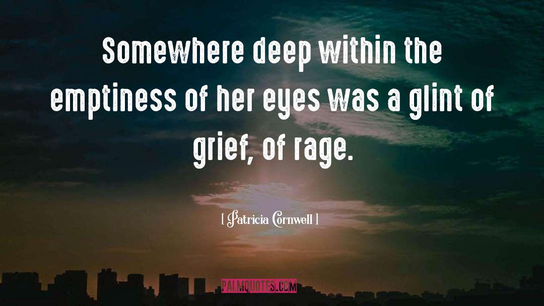 Glint Of Shyness quotes by Patricia Cornwell