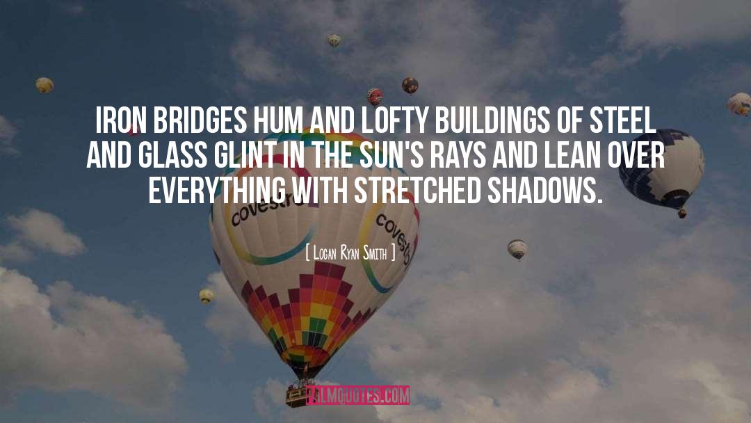 Glint quotes by Logan Ryan Smith