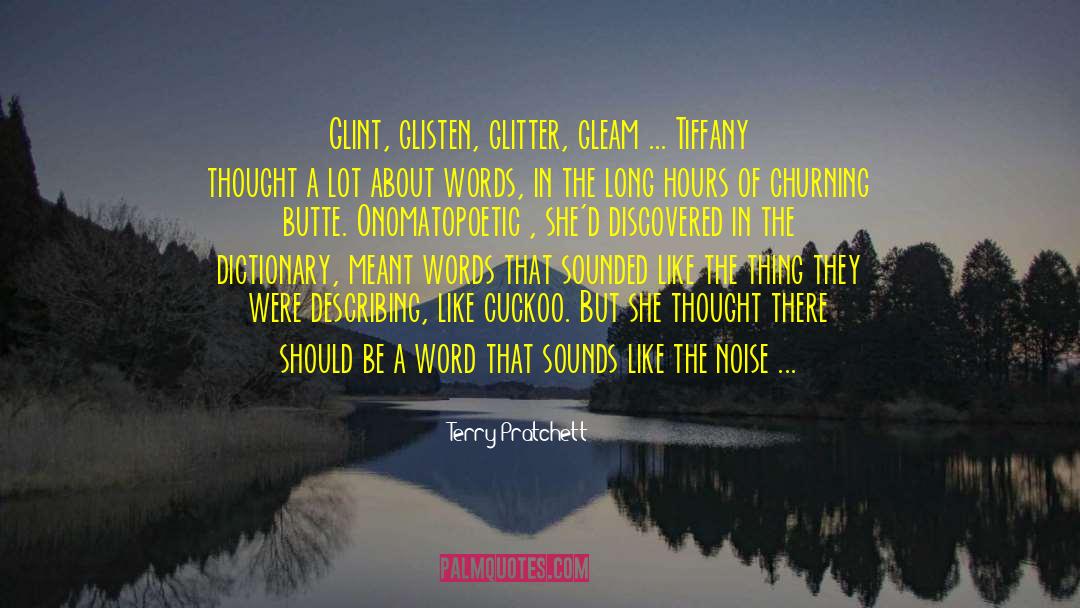 Glint quotes by Terry Pratchett