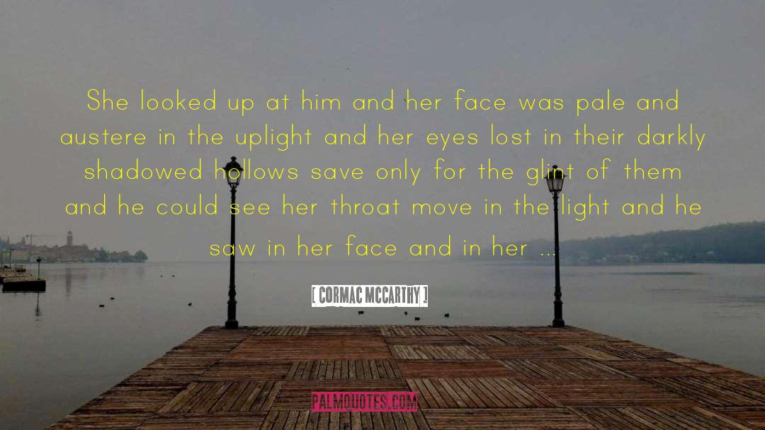 Glint quotes by Cormac McCarthy